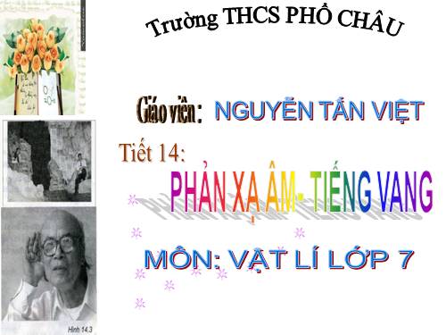 Bài 14. Phản xạ âm - Tiếng vang