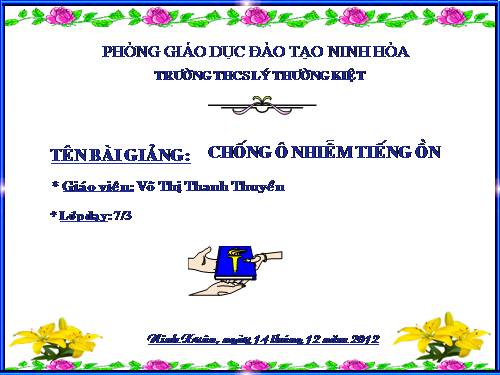 Bài 15. Chống ô nhiễm tiếng ồn