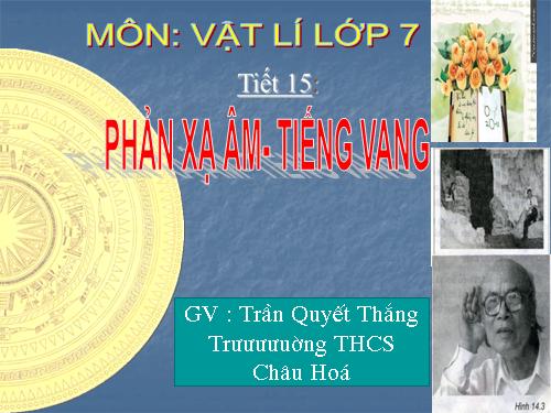 Bài 14. Phản xạ âm - Tiếng vang