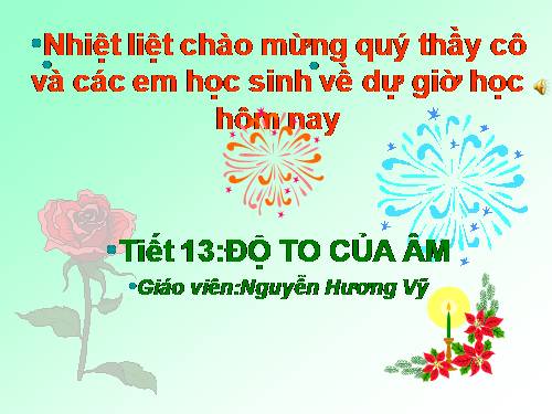 Bài 12. Độ to của âm