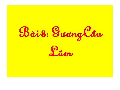 Bài 8. Gương cầu lõm