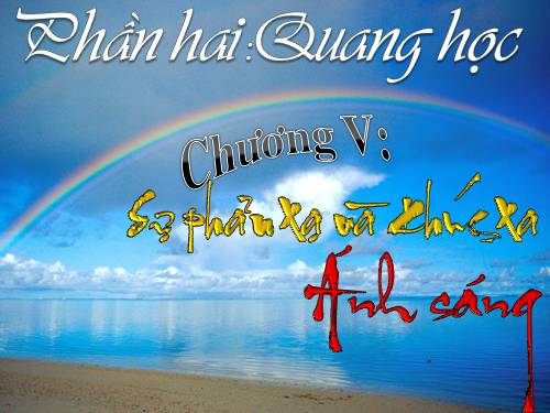 Bài 2. Sự truyền ánh sáng