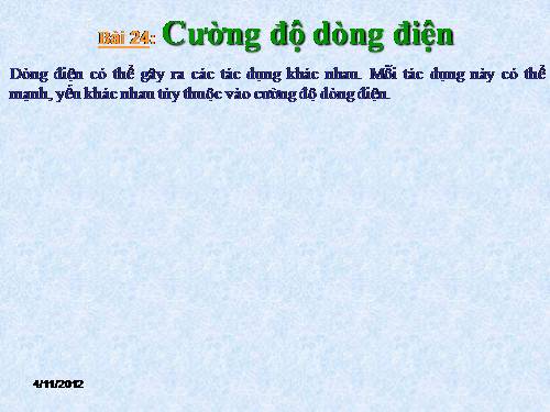 Bài 24. Cường độ dòng điện