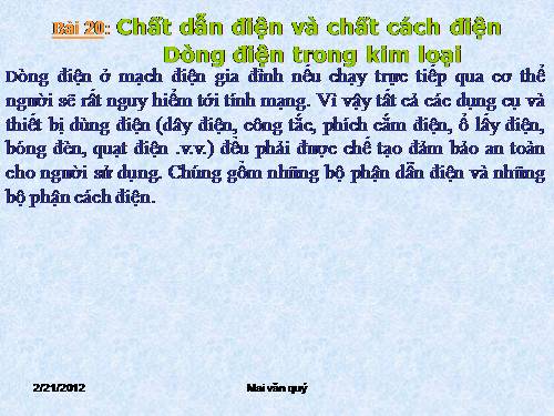 Bài 20. Chất dẫn điện và chất cách điện - Dòng điện trong kim loại