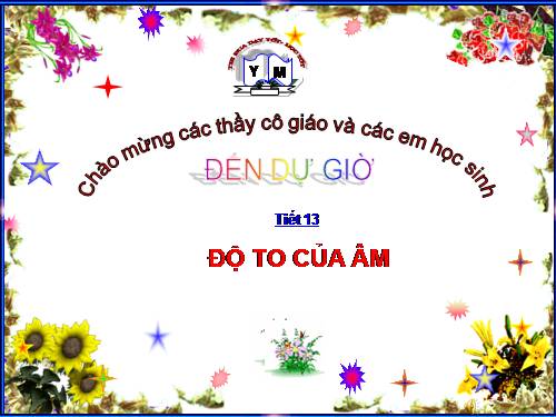 Bài 12. Độ to của âm