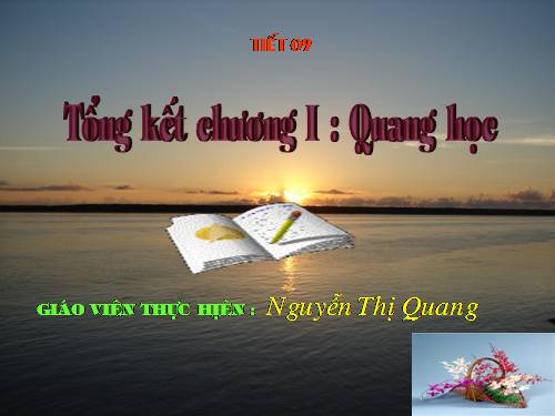 Bài 9. Tổng kết chương I: Quang học