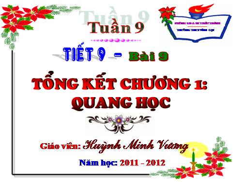 Bài 9. Tổng kết chương I: Quang học