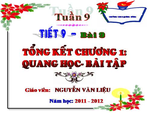 Bài 9. Tổng kết chương I: Quang học