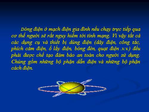 Bài 20. Chất dẫn điện và chất cách điện - Dòng điện trong kim loại