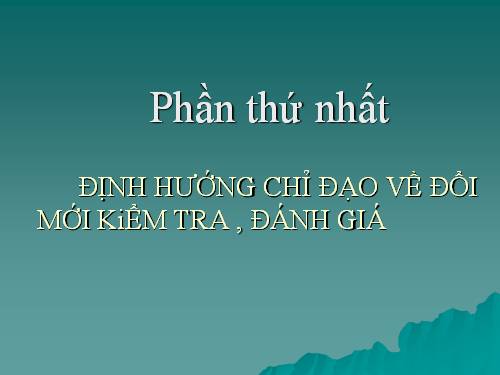 Đổi mới kiểm tra đánh giá môn vật lý năm học 2011 - 2012