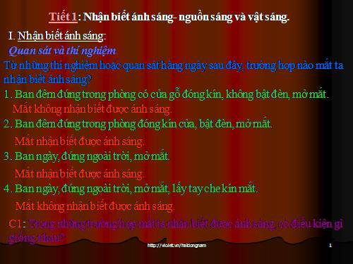 Bài 1. Nhận biết ánh sáng - Nguồn sáng và vật sáng