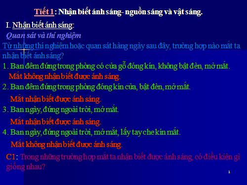 Bài 1. Nhận biết ánh sáng - Nguồn sáng và vật sáng