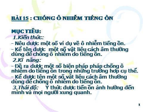 Bài 15. Chống ô nhiễm tiếng ồn