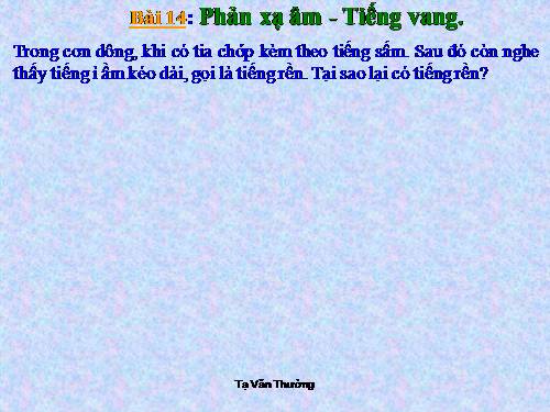 Bài 14. Phản xạ âm - Tiếng vang