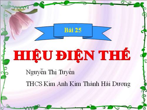 Bài 25. Hiệu điện thế