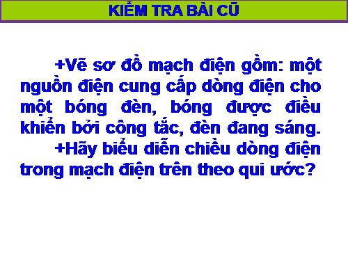 Bài 22. Tác dụng nhiệt và tác dụng phát sáng của dòng điện