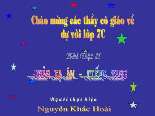 Bài 14. Phản xạ âm - Tiếng vang