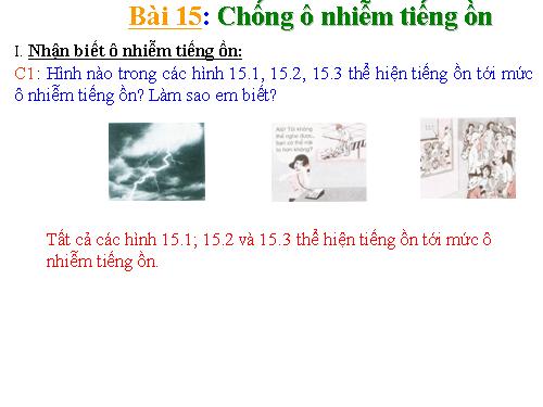 Bài 15. Chống ô nhiễm tiếng ồn