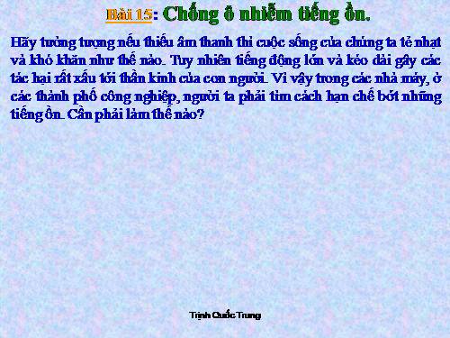 Bài 15. Chống ô nhiễm tiếng ồn