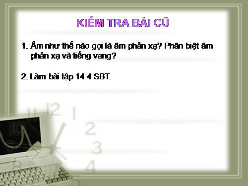Bài 15. Chống ô nhiễm tiếng ồn