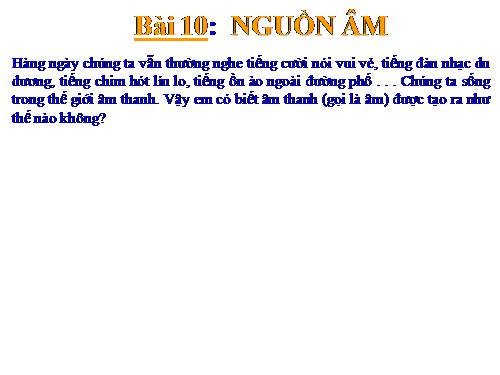 Bài 10. Nguồn âm