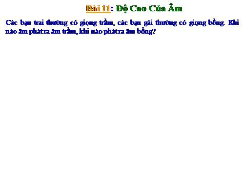 Bài 11. Độ cao của âm