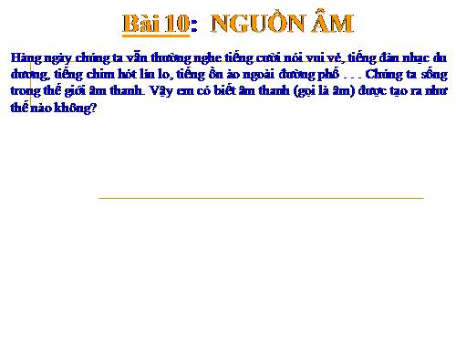 Bài 10. Nguồn âm