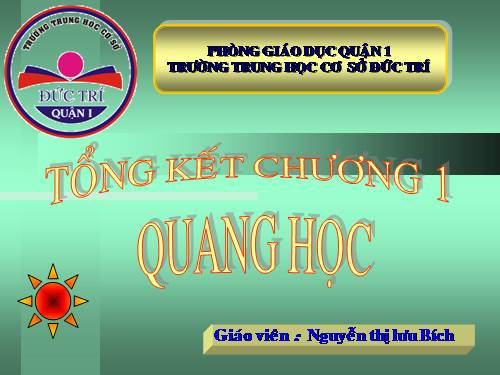 Bài 9. Tổng kết chương I: Quang học