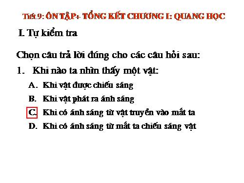 Bài 9. Tổng kết chương I: Quang học