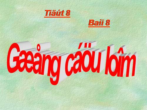 Bài 8. Gương cầu lõm