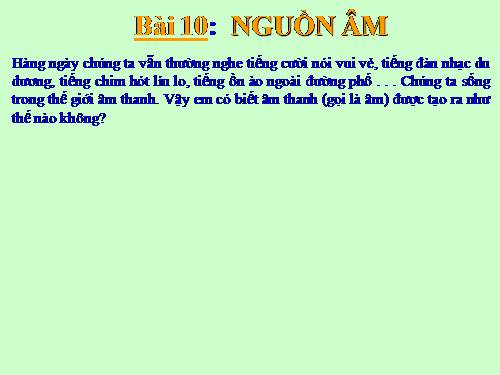 Bài 10. Nguồn âm