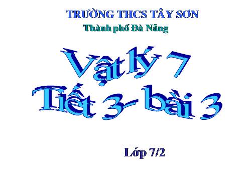 Bài 3. Ứng dụng định luật truyền thẳng của ánh sáng