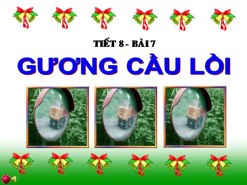 Bài 7. Gương cầu lồi