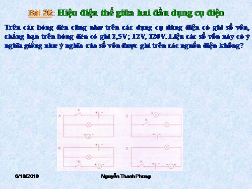 Bài 26. Hiệu điện thế giữa hai đầu dụng cụ dùng điện