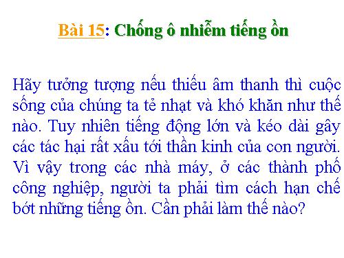 Bài 15. Chống ô nhiễm tiếng ồn