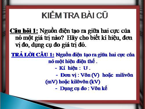 Bài 26. Hiệu điện thế giữa hai đầu dụng cụ dùng điện