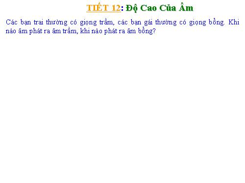 Bài 11. Độ cao của âm