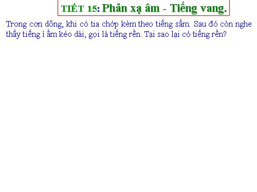 Bài 14. Phản xạ âm - Tiếng vang