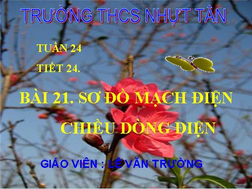 Bài 21. Sơ đồ mạch điện - Chiều dòng điện