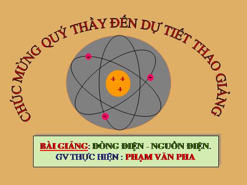 Bài 19. Dòng điện - Nguồn điện