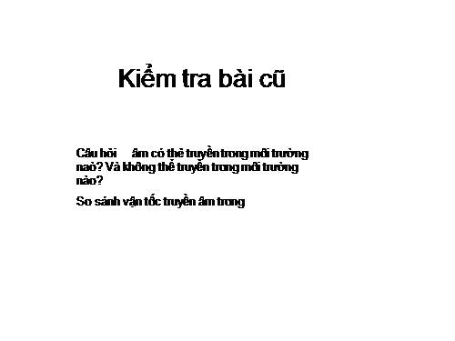 Bài 14. Phản xạ âm - Tiếng vang