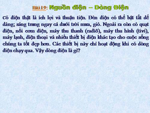 Bài 19. Dòng điện - Nguồn điện