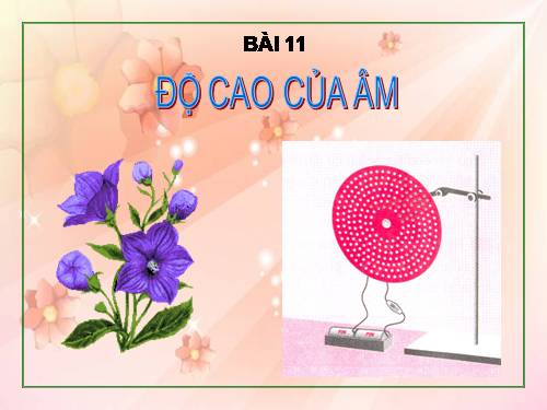 Bài 11. Độ cao của âm