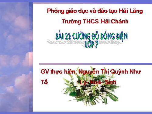 Bài 24. Cường độ dòng điện