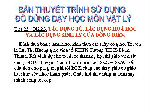 Bài 23. Tác dụng từ, tác dụng hoá học và tác dụng sinh lí của dòng điện