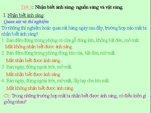 Bài 1. Nhận biết ánh sáng - Nguồn sáng và vật sáng