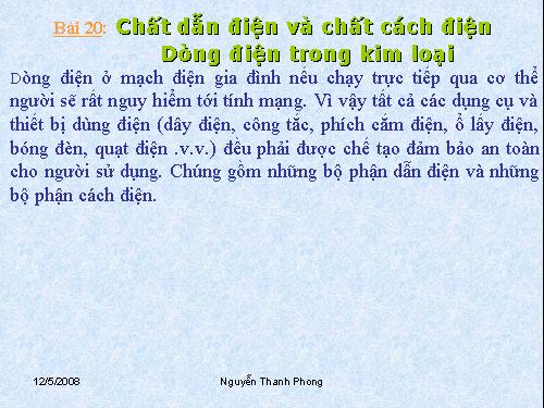 Bài 20. Chất dẫn điện và chất cách điện - Dòng điện trong kim loại