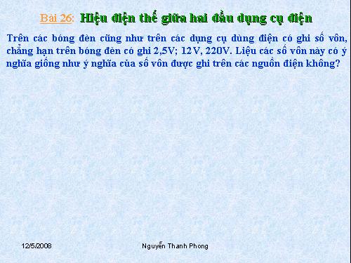Bài 26. Hiệu điện thế giữa hai đầu dụng cụ dùng điện