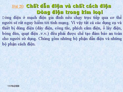 Bài 20. Chất dẫn điện và chất cách điện - Dòng điện trong kim loại