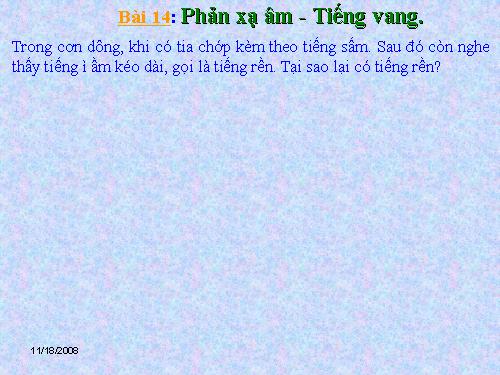 Bài 14. Phản xạ âm - Tiếng vang